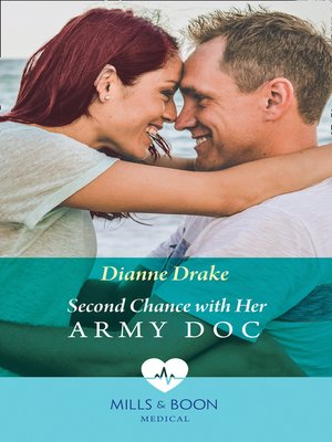 cover image of Second Chance With Her Army Doc